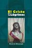 Cubierta para El Cristo de las Lágrimas