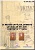 Cubierta para La misión católica durante los siglos XVI-XVII: Contexto y texto
