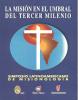 Cubierta para La misión en el umbral del Tercer Milenio: Simposio Latinoamericano de Misionología